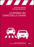 La riforma del Codice della Strada