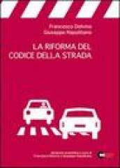 La riforma del Codice della Strada