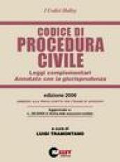 Codice di procedura civile 2006. Leggi complementari. Annotato con la giurisprudenza