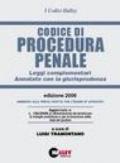Codice di procedura penale 2006. Leggi complementari. Annotato con la giurisprudenza