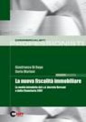 La nuova fiscalità immobiliare