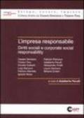 L'impresa responsabile. Diritti sociali e corporate social responsability