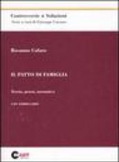 Il patto di famiglia. Teoria, prassi, normativa. Con formulario