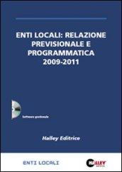 Enti locali: relazione previsionale e programmatica 2009-2011. Con CD-ROM