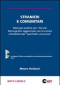 Stranieri e comunitari. Con CD-ROM