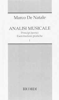 Analisi musicale. Principi teorici, esercitazioni pratiche