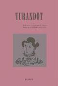 Turandot. Dramma lirico in tre atti e cinque scene. Musica di G. Puccini. Ediz. inglese