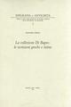 La collezione Di Bagno: le iscrizioni greche e latine