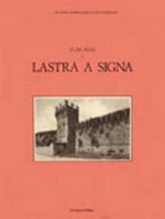 Atlante storico delle città italiane. Lazio: Atlante Storico delle città italiane. Toscana, vol. I: Lastra a Signa: 5