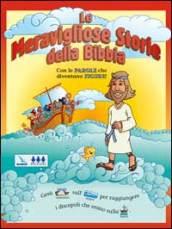 Meravigliose storie della Bibbia. Con le parole che diventano figure! (Le)