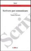 Scrivere per comunicare