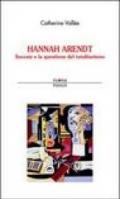 Hannah Arendt. Socrate e la questione del totalitarismo