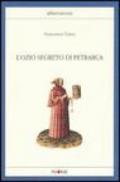 L'ozio segreto di Petrarca