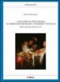 L'«illuminata imitazione». Le origini del romanzo moderno in Italia. Dalle traduzioni all'emulazione