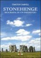 Stonehenge. Biografia di un paesaggio