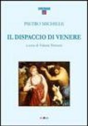 Il dispaccio di Venere. Epistole eroiche