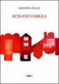 Acta est fabula