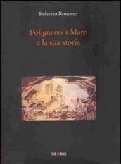 Polignano a Mare e la sua storia