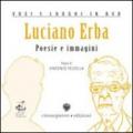Luciano Erba. Poesie e immagini. Con DVD
