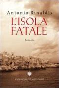 L' isola fatale
