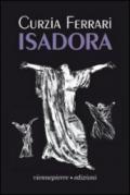 Isadora. Ediz. illustrata