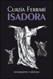 Isadora. Ediz. illustrata