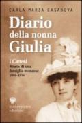 Diario della nonna Giulia. I Canesi. Storia di una famiglia monzese (1886-1936)