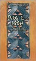 Dieci e...: lode! Appunti di vita: Markounda 1996-2006