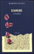 D'amore e d'ombra