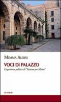 Voci di palazzo. L'esperienza politica di «insieme per mineo»