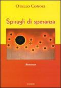 Spiragli di speranza