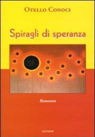 Spiragli di speranza