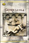 Genesi, I, I-12, 4. Sussidio biblico-pastorale