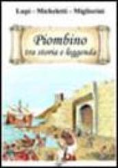 Piombino tra storia e leggenda