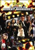 Il cinema di Robert Rodriguez