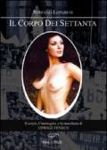 Il corpo dei Settanta. Il corpo, l'immagine e la maschera di Edwige Fenech