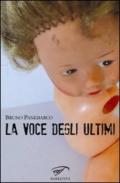 La voce degli ultimi