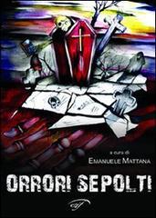 Orrori sepolti (Antologia 2010)