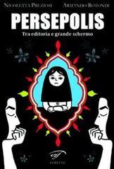 Persepolis. Tra editoria e grande schermo