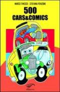 500, cars&comics.; Il cinquino e le altre vetture famose tra fumetti e cartone