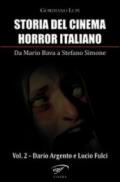 Storia del cinema horror italiano. Da Mario Bava a Stefano Simone: 2