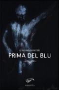 Prima del blu