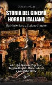 Storia del cinema horror italiano. Da Mario Bava a Stefano Simone: 3