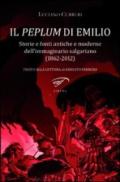 Il peplum di Emilio. Storie e fonti antiche e moderne dell'immaginario salgariano (1862-2012)