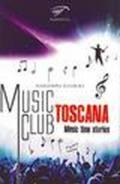 Music club Toscana. Music time stories