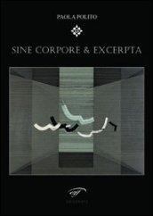 Sine corpore & excerpta