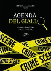 Agenda del giallo. Un delitto al giorno e passa la paura!