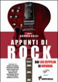 Appunti di rock. Dai Led Zeppelin ai Nirvana. 1.