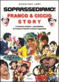 Soprassediamo! Franco & Ciccio story. Il cinema comico-parodistico di Franco Franchi e Ciccio Ingrassia
