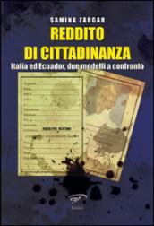 Reddito di cittadinanza. Italia ed Ecuador, due modelli a confronto